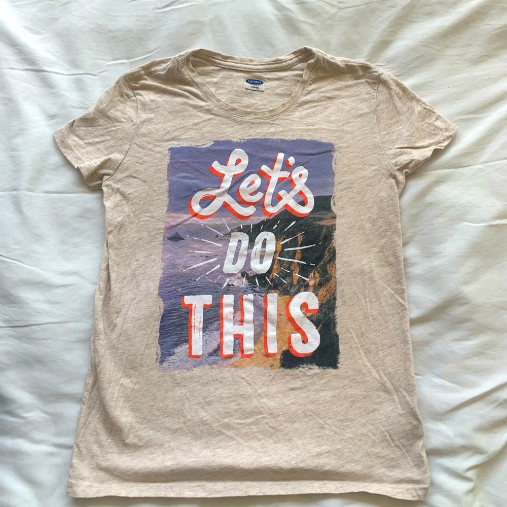 Old Navy 10/12 Y Girls Tan Off White Graphic Top / Let’s Do This T-Shirt